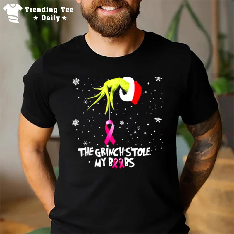 The Grinch Hand Holding Breast Cancer The Grinch Stole My Boobs Merry Christmas T-Shirt