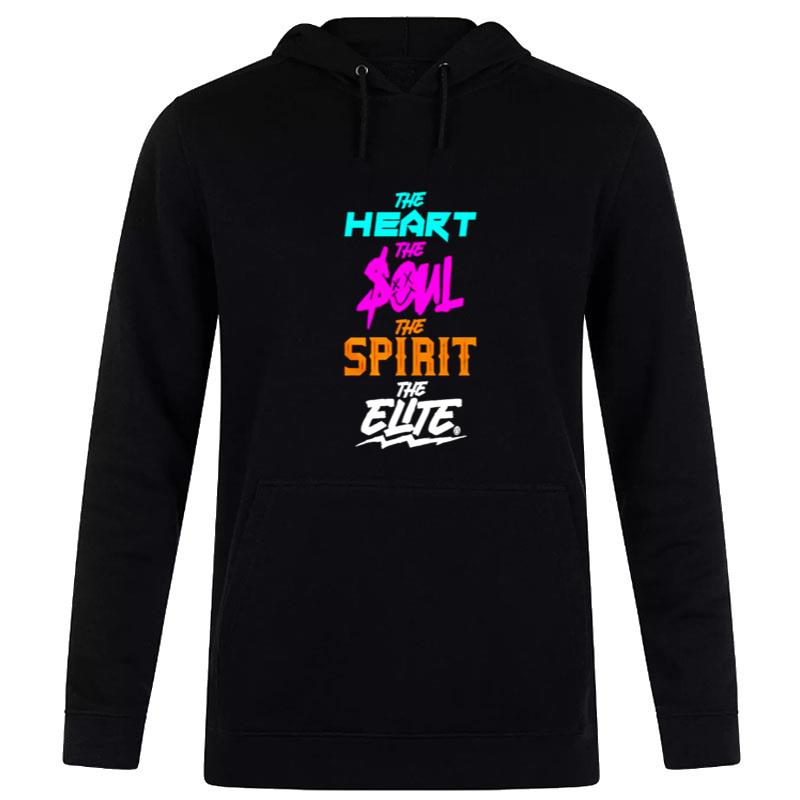 The Heart The Soul The Spirit The Elite Hoodie