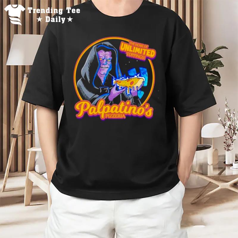 The Home Of Unlimited Toppings Palpatino's Pizzeria T-Shirt