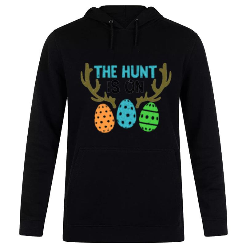 The Hunt Is On Easter Day Hoodie