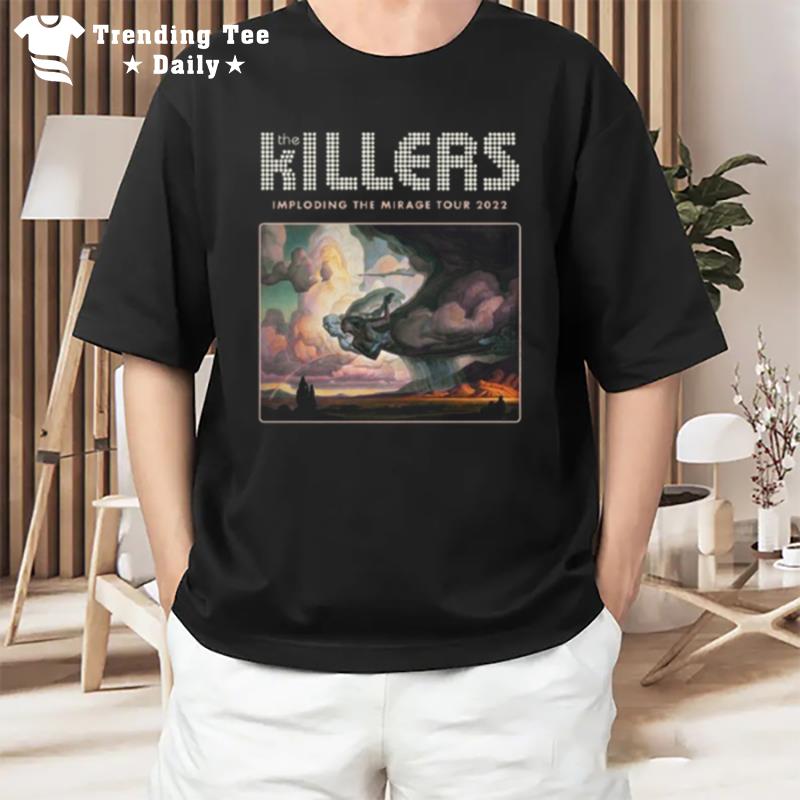 The Imploding The Mirage Tour 2022 The Killers T-Shirt