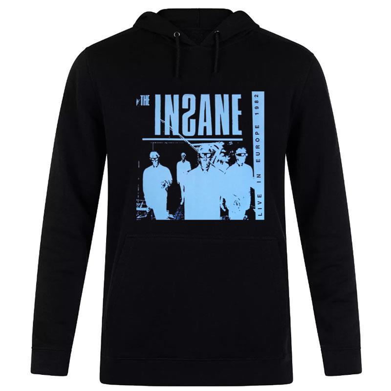 The Insane Live In Europe 1982 Hoodie