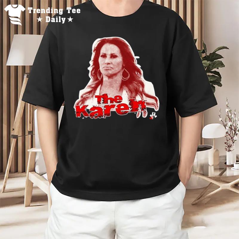 The Karen T-Shirt