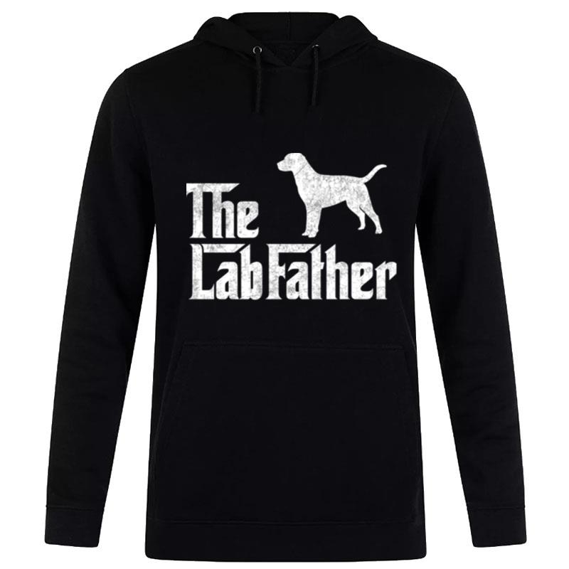 The Lab Father Labrador Retriever Dad Hoodie