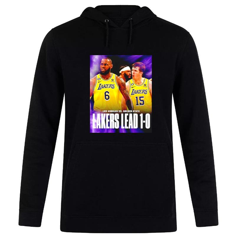 The Lakers Take Game 1 Over The Warriors Hoodie