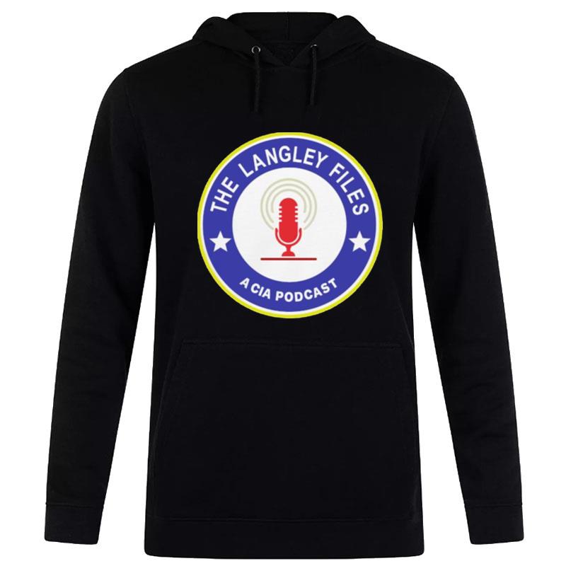 The Langley Files A Cia Podcas Hoodie