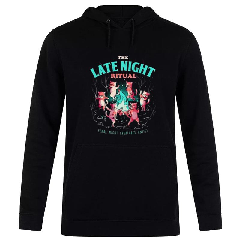 The Late Night Ritual Feral Night Creatures Unite Hoodie