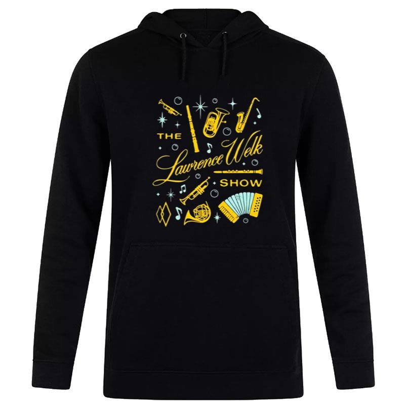 The Lawrence Welk Show Hoodie