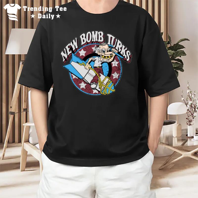 The Lazy Way To Bomb Art The Turks About Everything T-Shirt