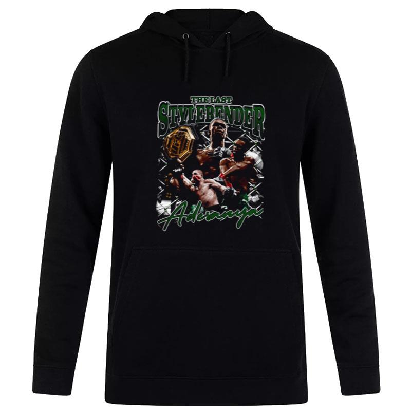 The Legend Boxer The Last Stylebender Israel Adesanya Martial Hoodie