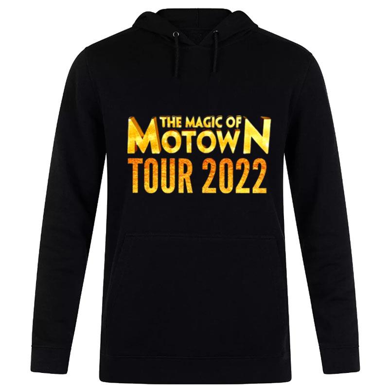 The Magic Of Motown Tour 2022 Hoodie