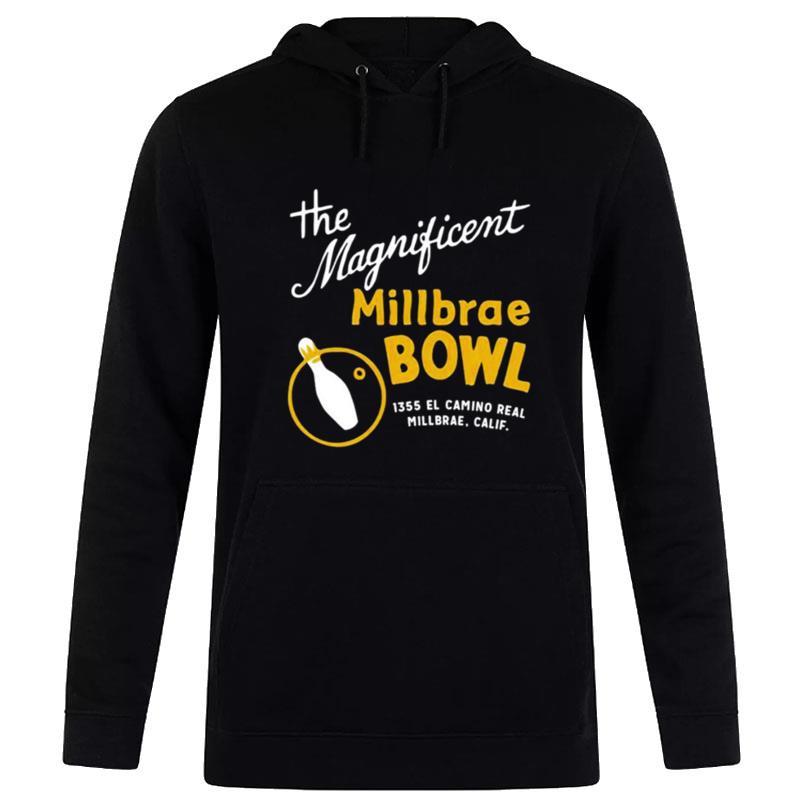 The Magnificent Millbrae Bowl Hoodie