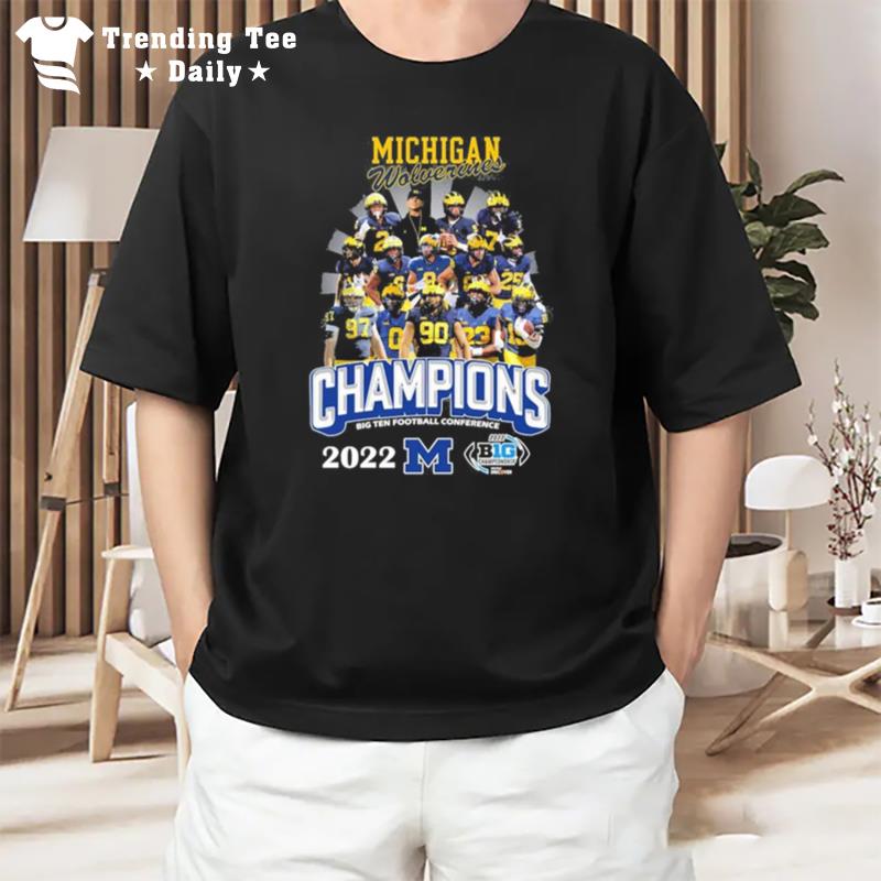 The Michigan Wolverines 2022 Big Ten Football Conference Champions T-Shirt