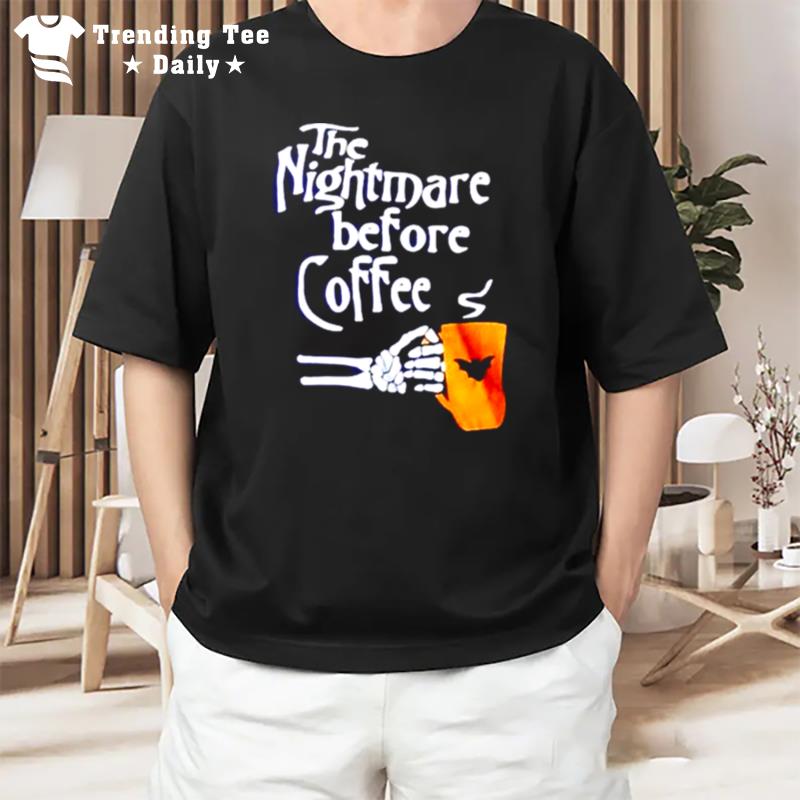 The Nightmare Before Coffee Halloween T-Shirt