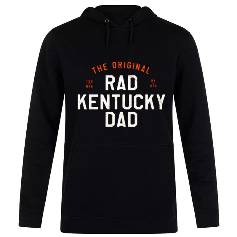 The Original Rad Kentucky Dad Hoodie