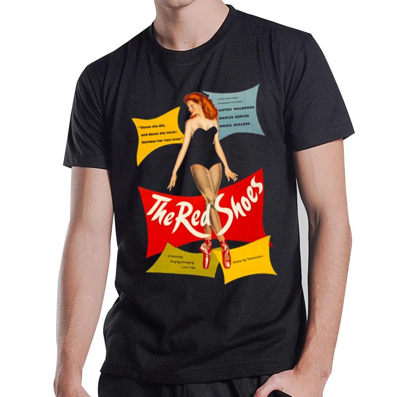 The Red Shoes Movie Quote T-Shirt