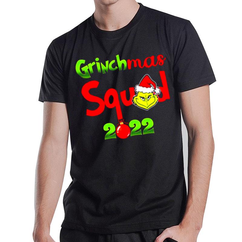 The Santa Hat Grinch Grinchmas Squad 2022 T-Shirt