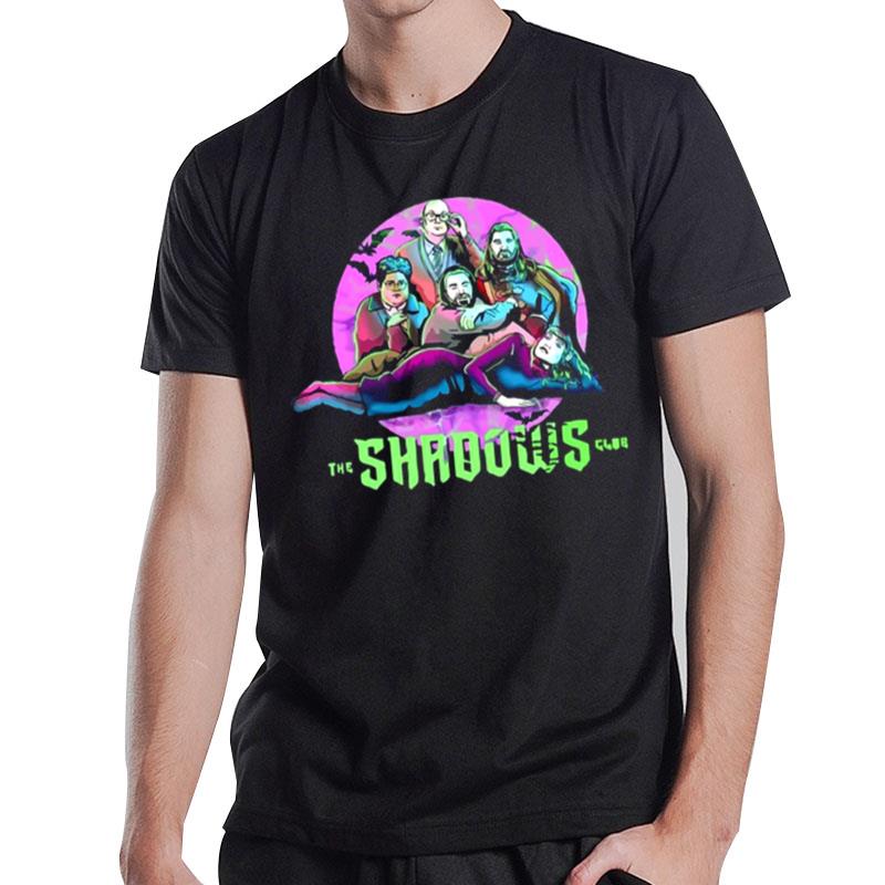 The Shadow Club What We Do In The Shadows T-Shirt