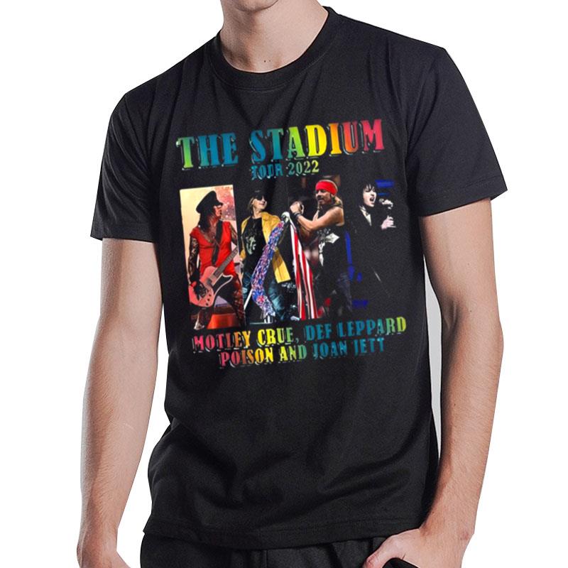 The Stadium Tour 2022 Motley Crue Def Leppard Poison And Joan Jet T-Shirt