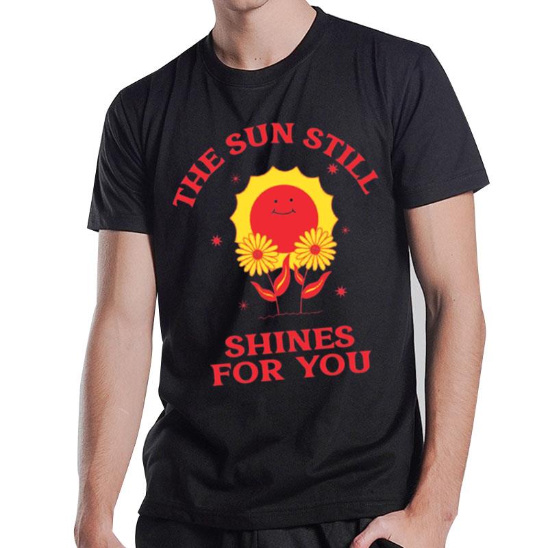 The Sun Still Shines For You Vintage Botanicals T-Shirt