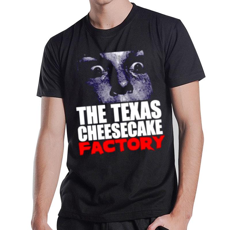 The Texas Cheesecake Factory T-Shirt