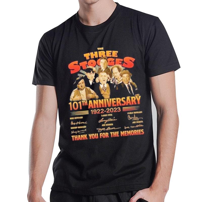 The Three Stooges 101Th Anniversary 1922 2923 Thank You For The Memories T-Shirt