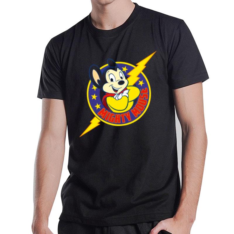 The Thunder Of Super Mouse Migh T-Shirt