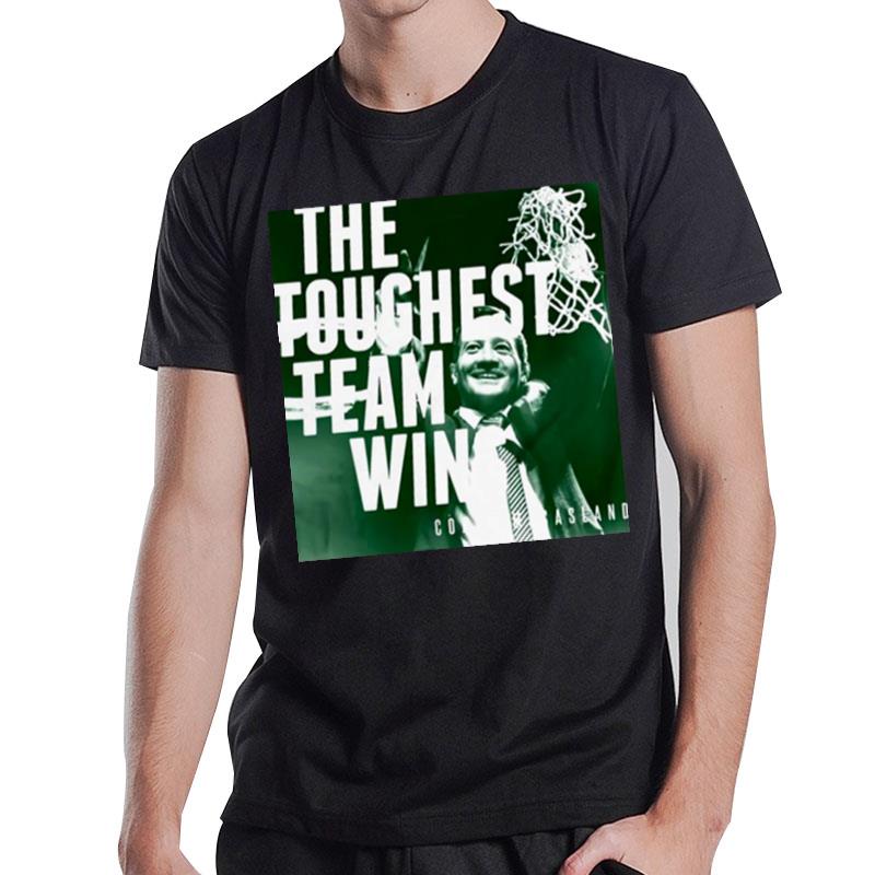 The Toughest Team Win Mccasland T-Shirt