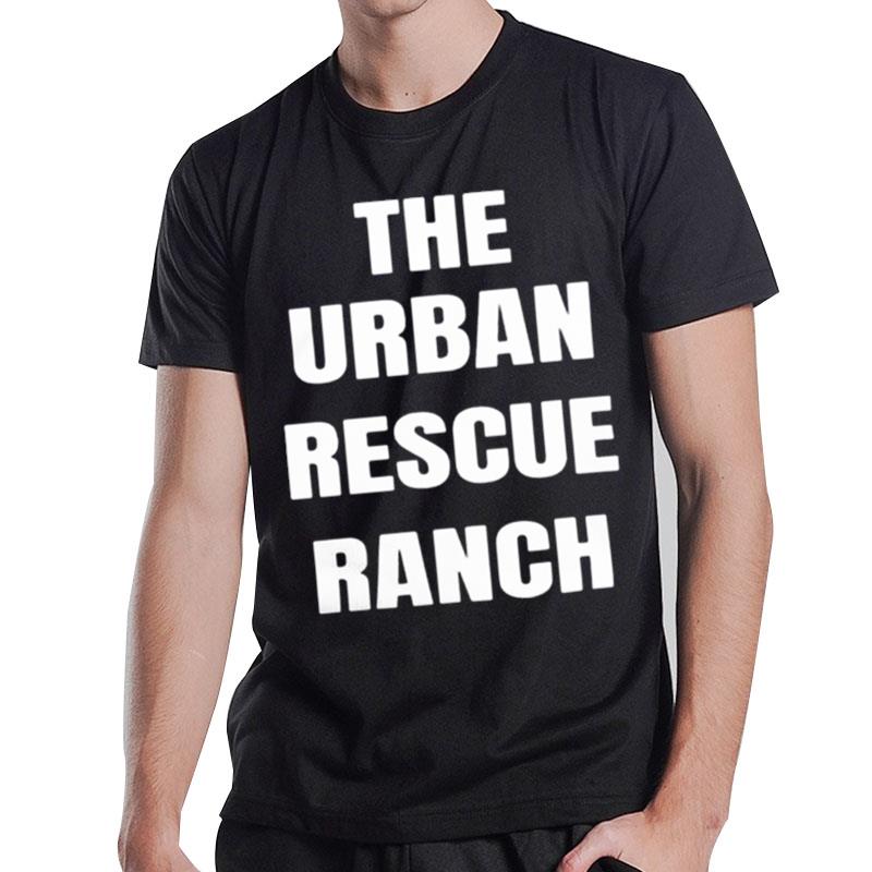 The Urban Rescue Ranch T-Shirt