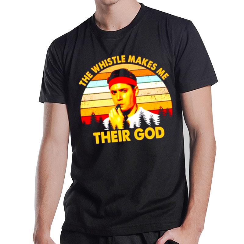 The Whistle Makes Me Their God Vintage T-Shirt