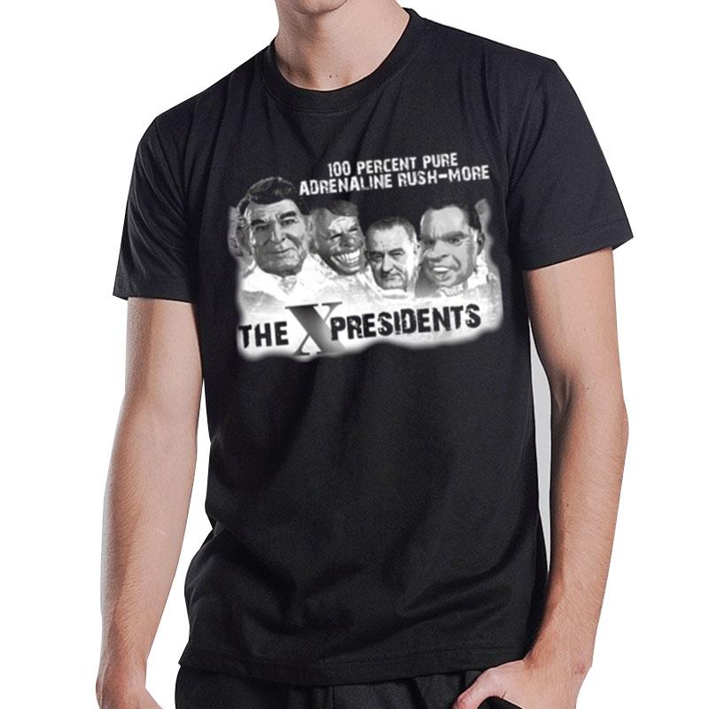 The X Presidents 100 Pure Adrenaline Rush More Point Break T-Shirt