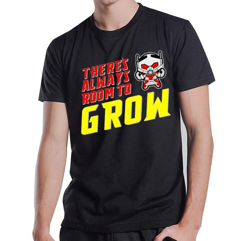 There's Always Room To Grow T-Shirt