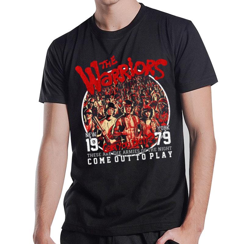 These Are The Armies Of The Night Come Out To Play The Warriors Vintage T-Shirt