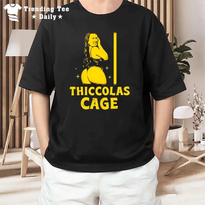 Thiccolas Cage Funny T-Shirt