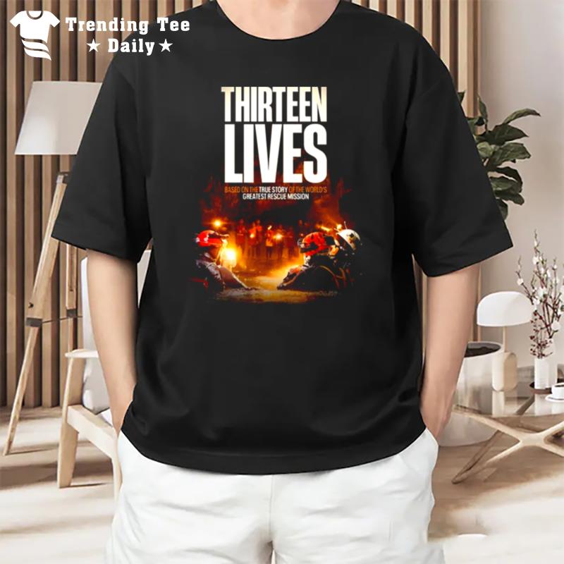 Thirteen Lives Movie T-Shirt