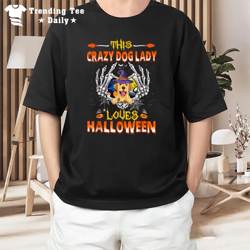 This Crazy Dog Lady Labrador Loves Halloween T-Shirt