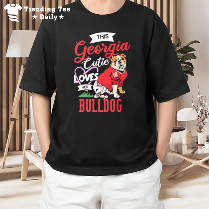 This Georgia Cutie Loves Her Bulldog 2022 T-Shirt