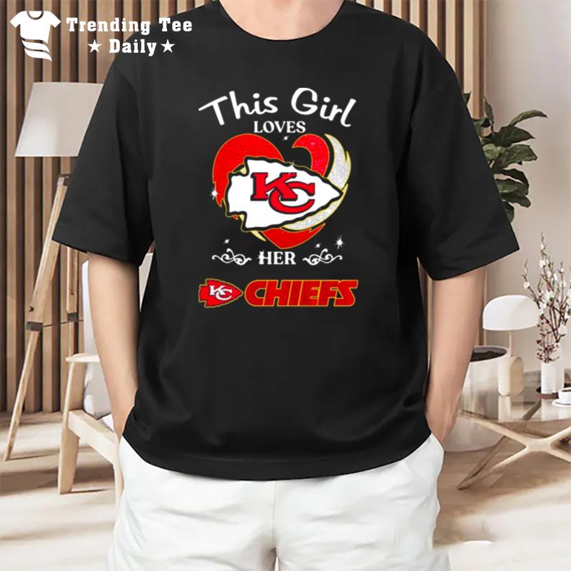 This Girl Loves Her Kansas City Chiefs Football T-Shirt