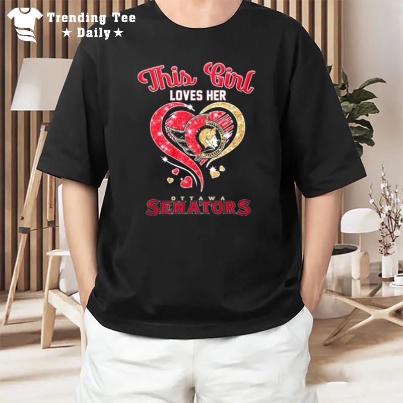 This Girl Loves Her Ottawa Senators Diamond Hear T-Shirt