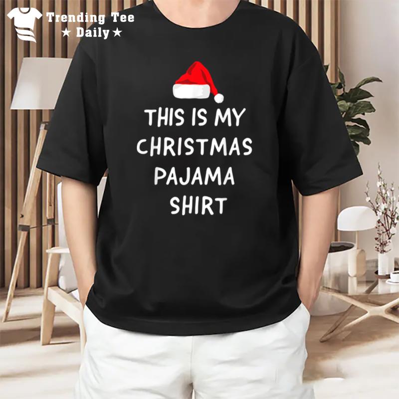 This Is My Christmas Pajama Funny Family T-Shirt