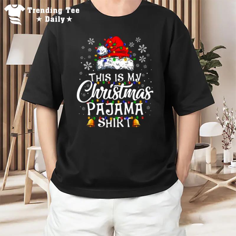 This Is My Christmas Pajama T-Shirt