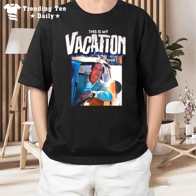 This Is My Vacation National Lampoon's Vacation 1983 T-Shirt