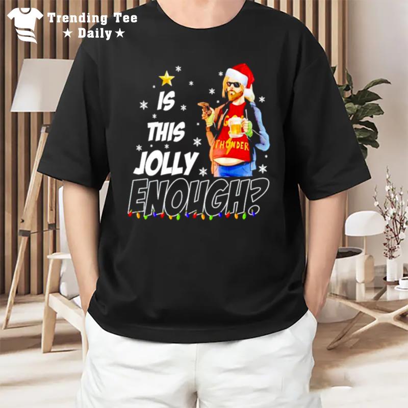 Thor Is This Jolly Enough Marvel Christmas T-Shirt