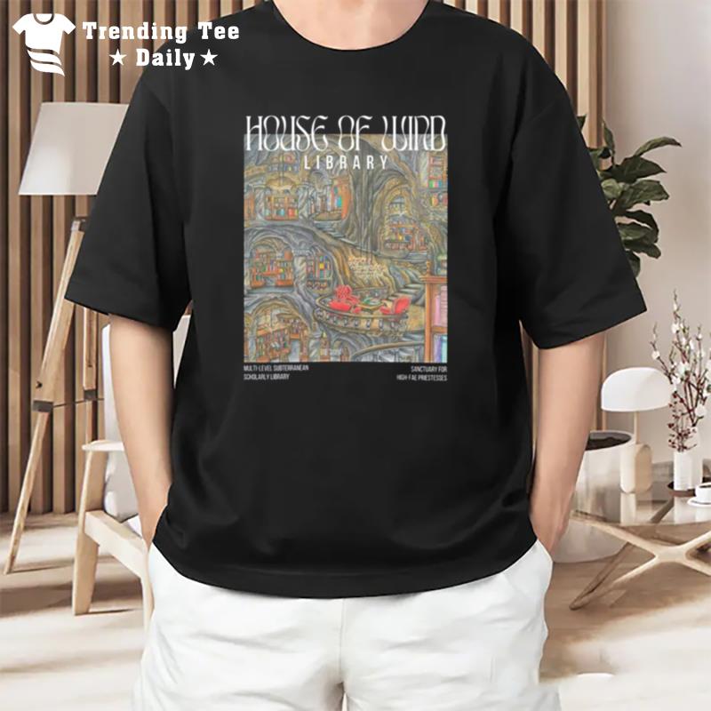 Throne Of Glass House Of Wind Library T-Shirt