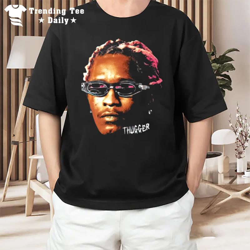 Thugger Young Thug Cool Glasses T-Shirt