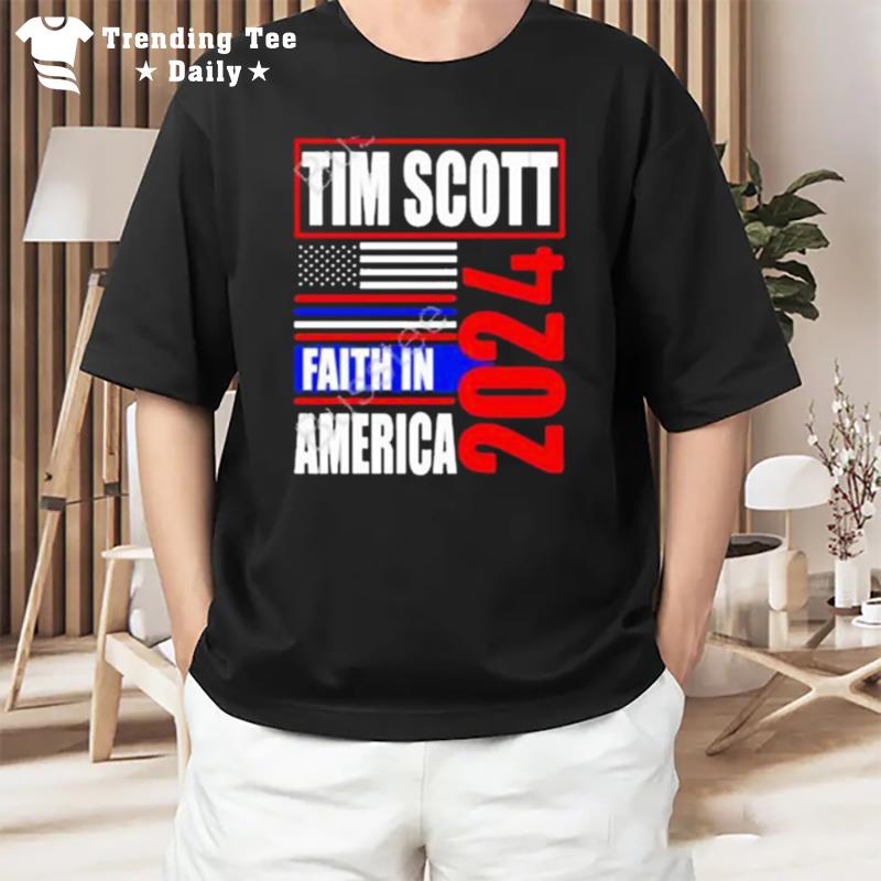 Tim Scott For President 2024 Faith In American T-Shirt