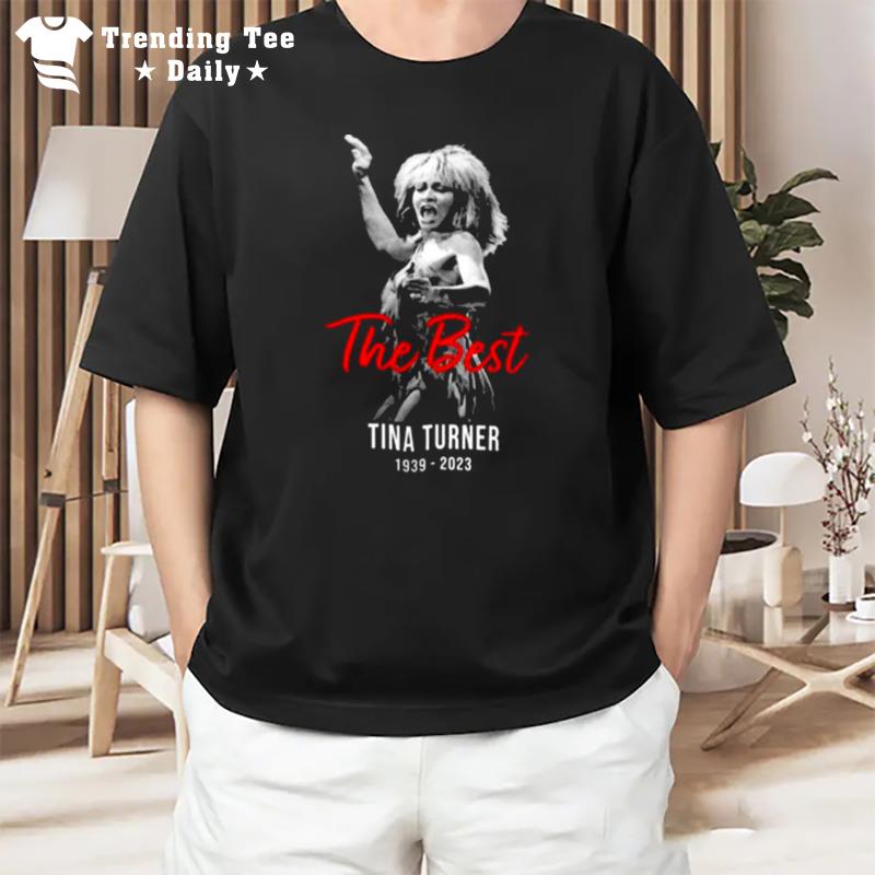 Tina Turner Simply The Best Rip 1939 2023 Unisex Memorial T-Shirt