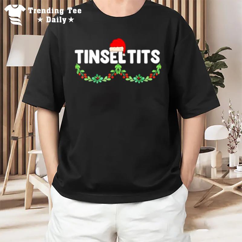 Tinsel Tits Funny Couple Christmas Jingle Balls Tinsel Tits T-Shirt