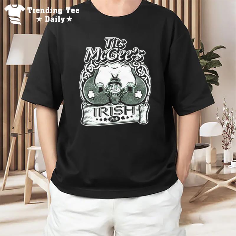 Tits Mcgee Irish Pub T-Shirt