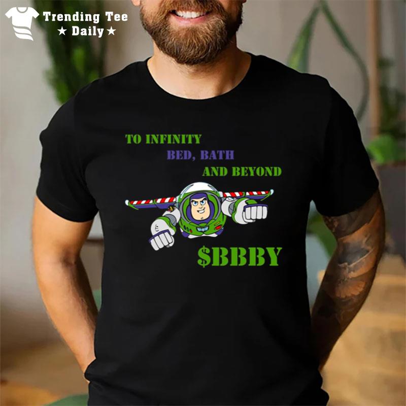 To Infinity Bed Bath And Beyond Bbby Lightyear T-Shirt